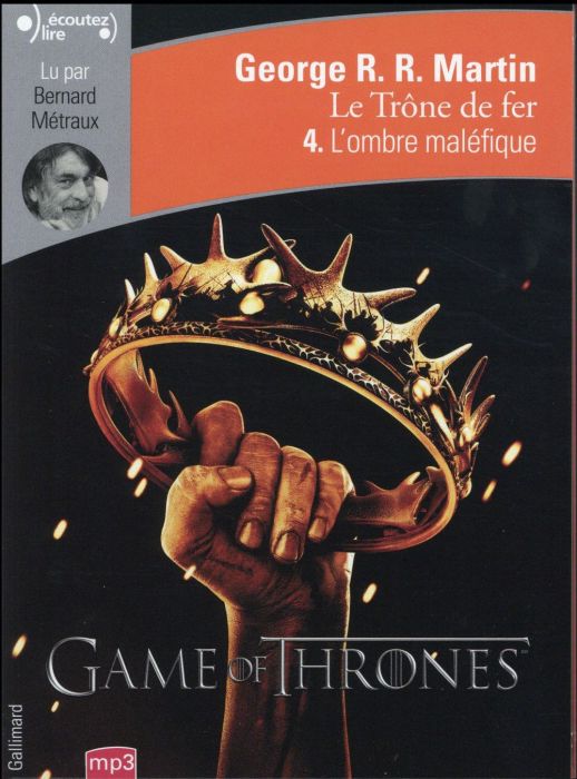 Emprunter Le trône de fer (A game of Thrones) Tome 4 : L'ombre maléfique. 2 CD audio MP3 livre