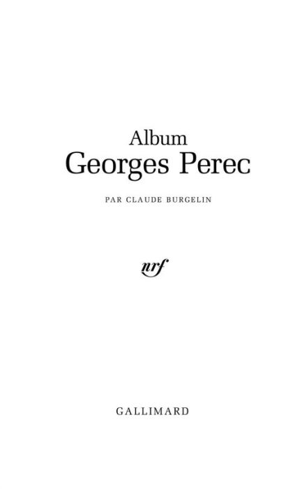 Emprunter Album pleiade Georges Perec livre