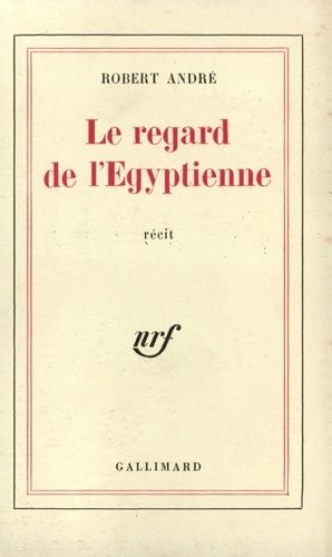 Emprunter Le regard de l'égyptienne livre