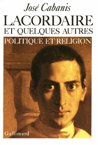 Emprunter Lacordaire et quelques autres livre