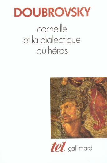 Emprunter Corneille et la dialectique du héros livre