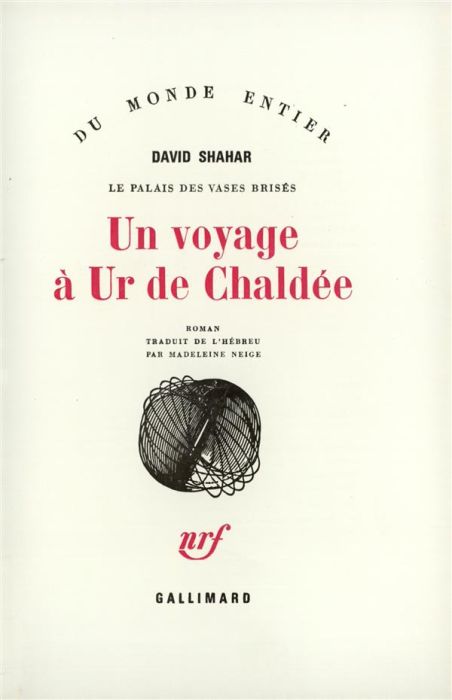 Emprunter Le palais des vases brisés : un voyage à Ur de Chaldée livre