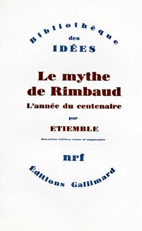 Emprunter Le mythe de Rimbaud. Tome 5, L'année du centenaire livre