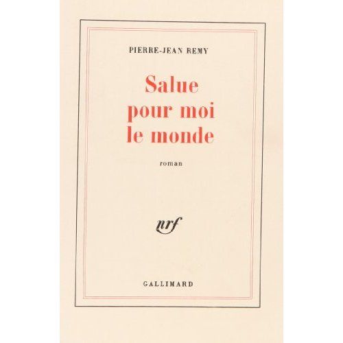 Emprunter Salue pour moi le monde livre