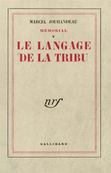 Emprunter Le langage de la tribu livre