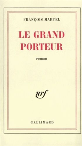 Emprunter Le grand porteur livre