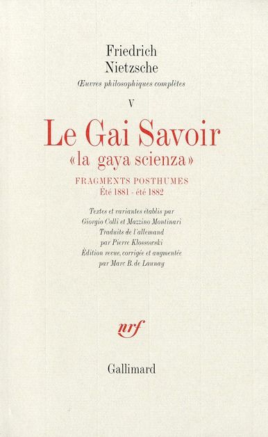 Emprunter Oeuvres philosophiques complètes. Tome 5, Fragments posthumes (été 1881 - été 1882) Le Gai savoir livre