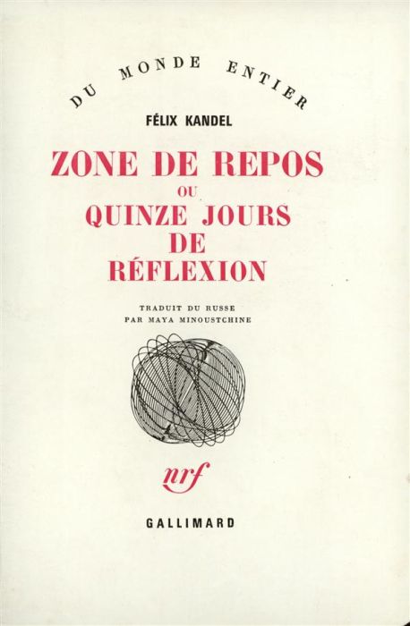 Emprunter Zone de repos ou quinze jours de réflexion livre