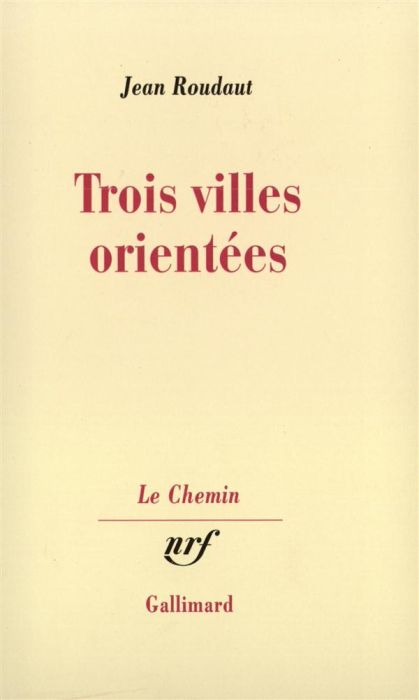 Emprunter Les trois villes orientées livre