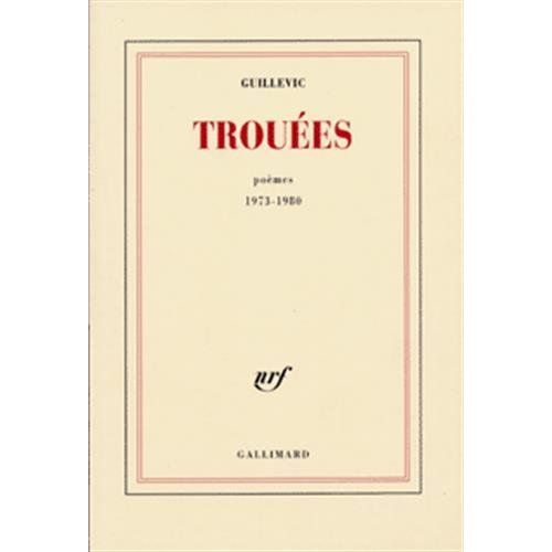 Emprunter Trouées. Poèmes (1973-1980) livre