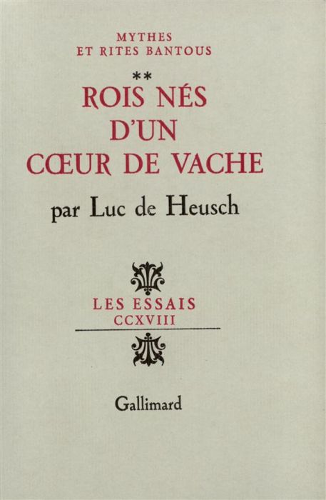 Emprunter Mythes et rites bantous Tome 2 : Rois nés d'un coeur de vache livre