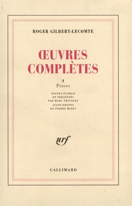 Emprunter Oeuvres complètes. Tome 1, Proses livre