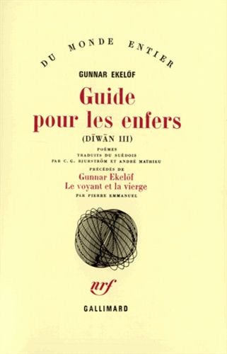 Emprunter Diwan Tome 3 : Guide pour les enfers. Précédés de Gunnar Ekelöf, Le voyant et la vierge livre