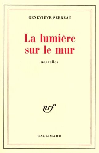 Emprunter La lumière sur le mur livre