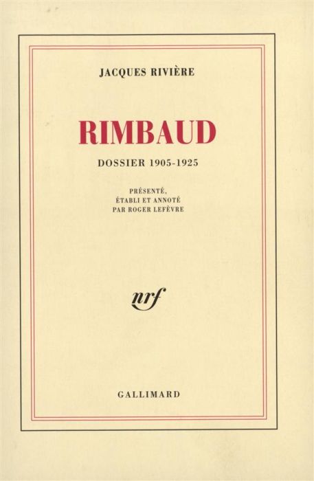 Emprunter Rimbaud. Dossier 1905-1925 livre