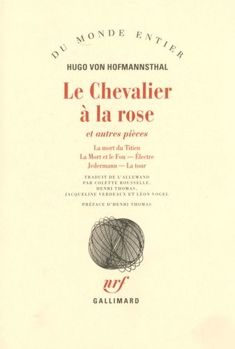 Emprunter Le Chevalier à la rose et autres pièces. La mort du Titien %3B La mort et le fou %3B Electre %3B Jedermann livre