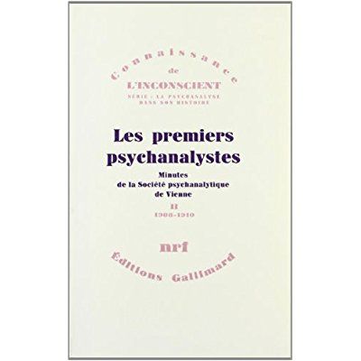 Emprunter Les premiers psychanalystes. Minutes de la Société psychanalytique de Vienne Tome 2 (1908-1910) livre