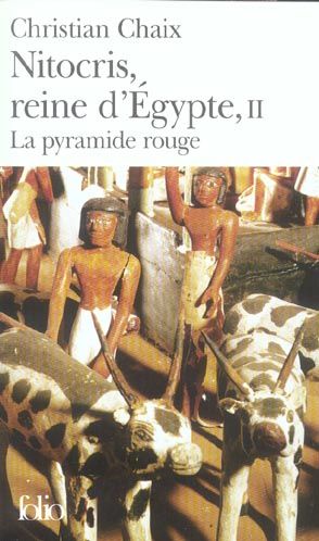 Emprunter Nitocris, reine d'Egypte Tome 2 : La pyramide rouge livre