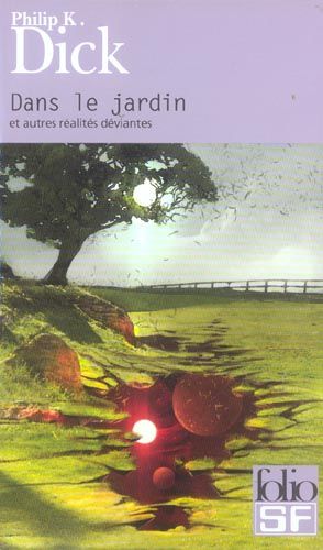 Emprunter Dans le jardin secret . Et autres réalités déviantes livre