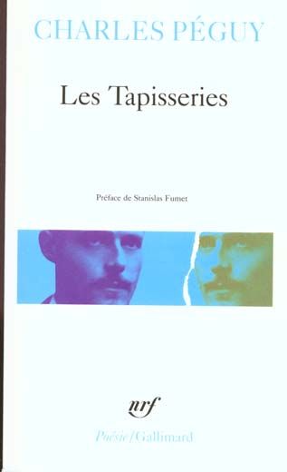 Emprunter Les tapisseries. Précédé de Sonnets, Les sept contre Thèbes, Châteaux de Loire livre