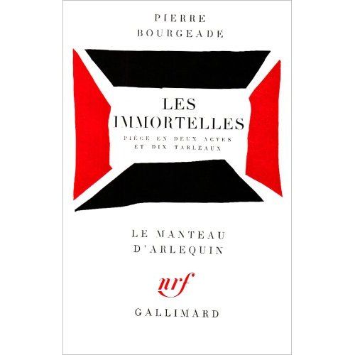 Emprunter Les Immortelles. Version théâtrale livre