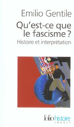 Emprunter Qu'est-ce que le fascisme ? Histoire et interprétation livre