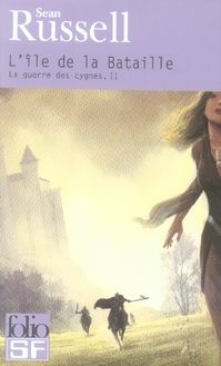 Emprunter La Guerre des Cygnes Tome 2 : L'île de la Bataille livre