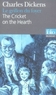 Emprunter Le grillon du foyer. Conte de fées domestique, édition bilingue français-anglais livre