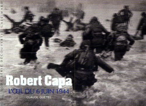 Emprunter Robert Capa. L'oeil du 6 juin 1944 livre