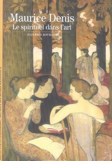 Emprunter Maurice Denis . Le spirituel dans l'art livre