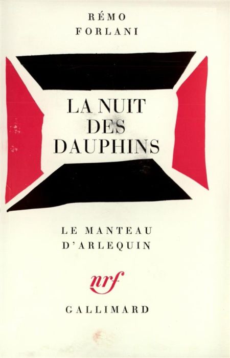 Emprunter La nuit des dauphins. Vaudeville (Paris, A.C.T.-Alliance française, septembre 1974) livre