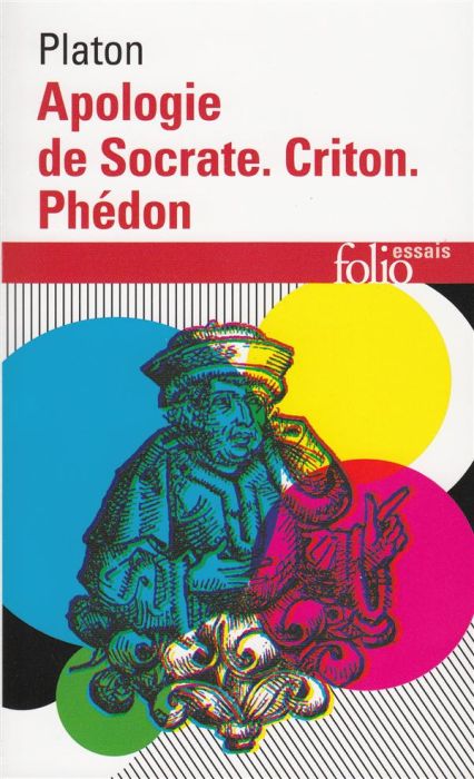 Emprunter Apologie de Socrate. Criton. Phédon livre