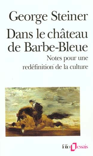 Emprunter Dans le château de Barbe-Bleue. Notes pour une redéfinition de la culture livre