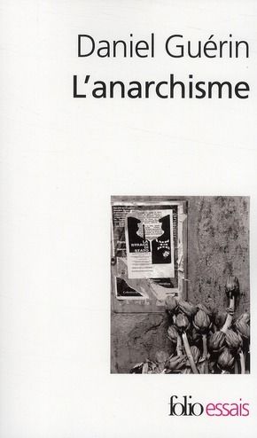 Emprunter L'anarchisme. De la doctrine à la pratique suivi de Anarchisme et marxisme livre