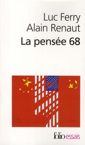 Emprunter La pensée 68. Essai sur l'anti-humanisme contemporain livre