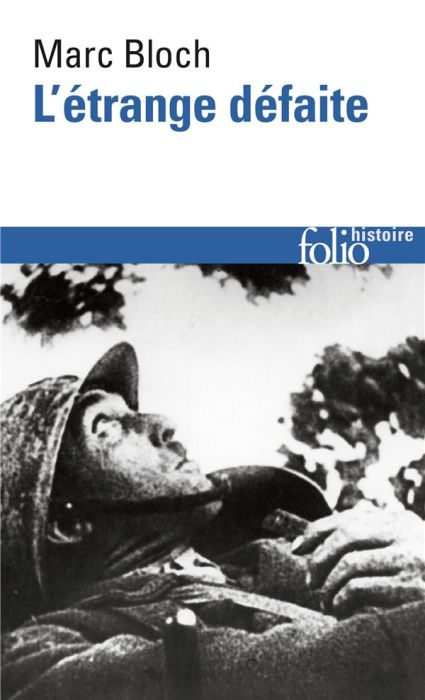 Emprunter L'étrange défaite. Témoignage écrit en 1940 livre