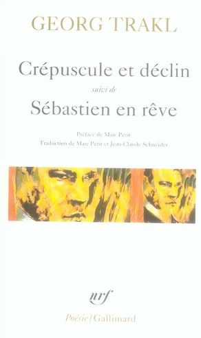 Emprunter Crépuscule et déclin. (suivi de) Sébastien en rêve. Et autres poèmes livre