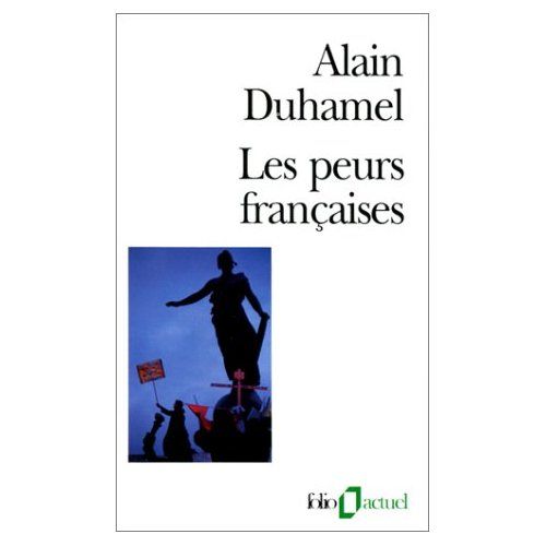 Emprunter Les peurs françaises livre