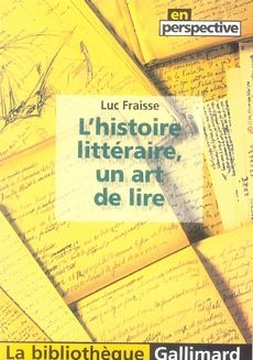 Emprunter L'histoire littéraire, un art de lire livre