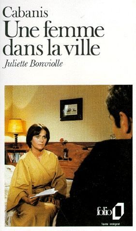 Emprunter Une femme dans la ville. Juliette Bonviolle livre