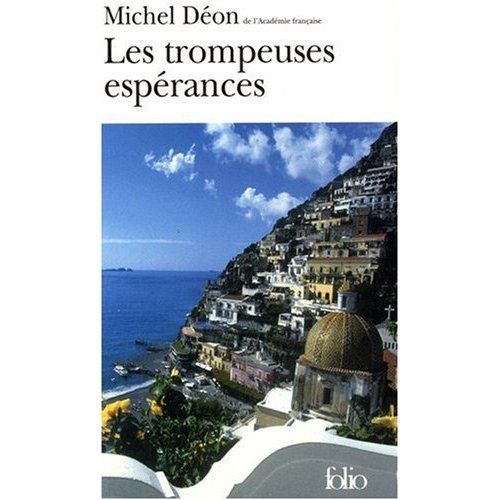 Emprunter Les trompeuses espérances livre