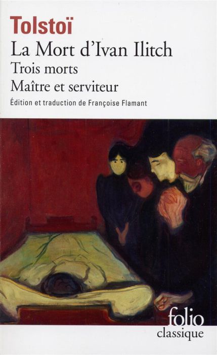 Emprunter LA MORT D'IVAN ILITCH. Trois morts, maître et serviteur livre