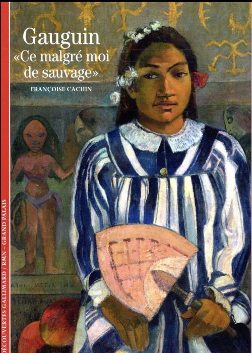 Emprunter Gauguin. 