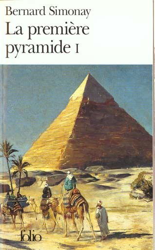 Emprunter La première pyramide N° 1 : La jeunesse de Djoser livre