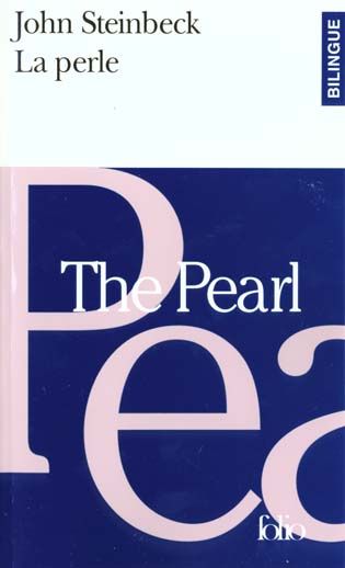 Emprunter La Perle : The Pearl. Edition bilingue français-anglais livre