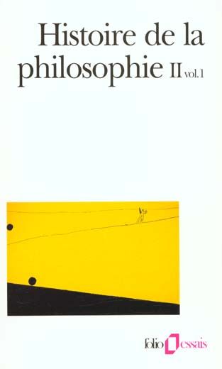 Emprunter Histoire de la philosophie. Tome 2, volume 1, La Renaissance, L'âge classique livre