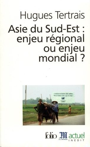 Emprunter Asie du Sud-Est : enjeu régional ou enjeu mondial ? livre