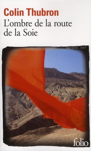 Emprunter L'ombre de la route de la Soie livre