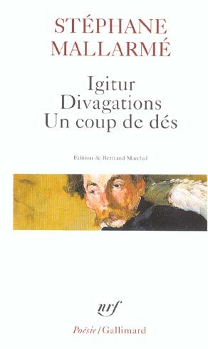 Emprunter Igitur, Divagations, Un coup de dés livre