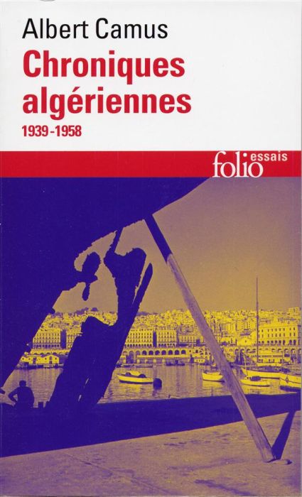 Emprunter Chroniques algériennes, 1939-1958 (Actuelles III) livre